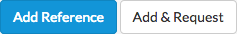 add and request reference button