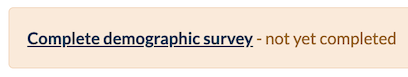 link that opens the demographic survey